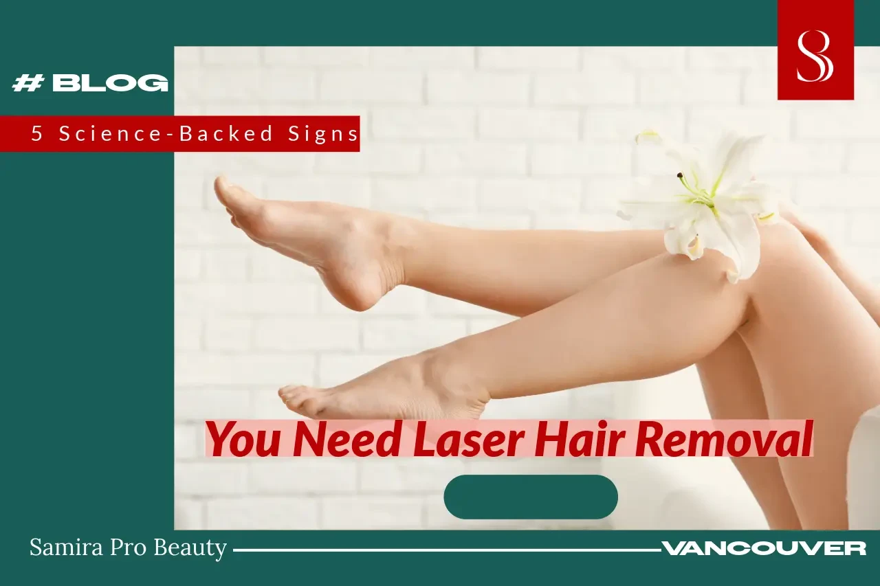 5 signs for laser hair removal