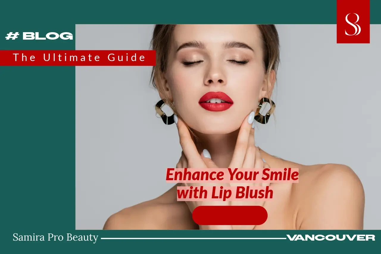 Enhance Your Smile with Lip Blush