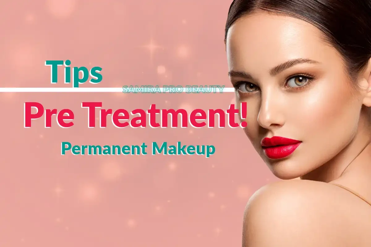 Permanent Make-up Preparing