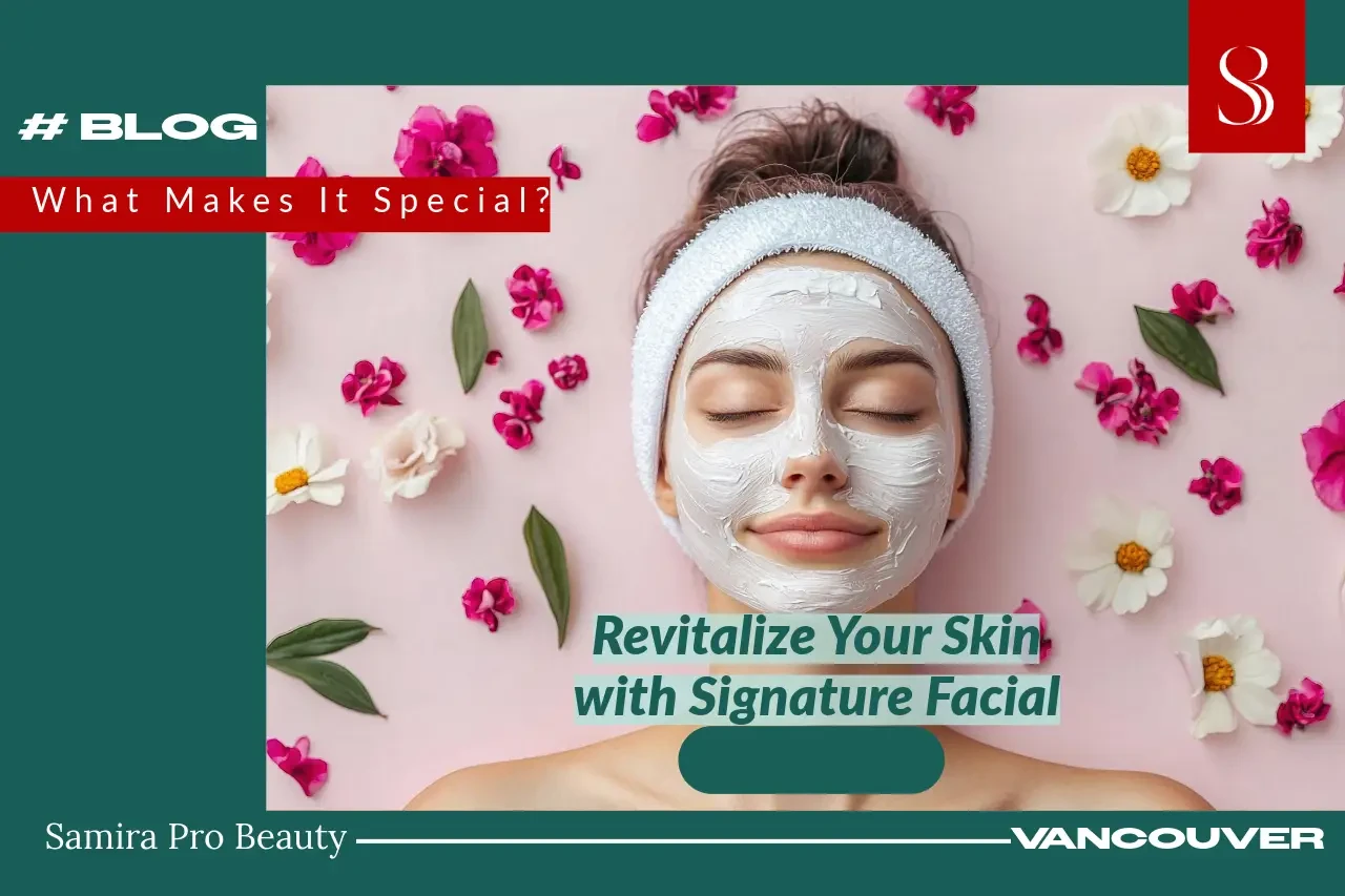 Revitalize Your Skin with Our Signature Facial